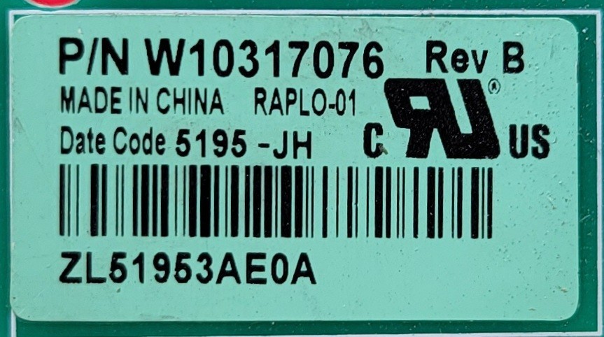 Genuine Refrigerator Whirlpool Control Board Part#W10317076