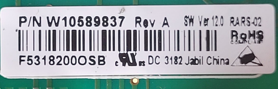 Genuine Refrigerator Kitchen Aid Control Board Part#W10589837