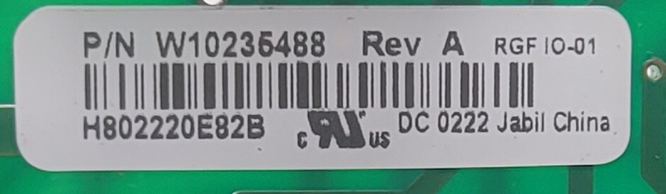 Genuine Refrigerator Whirlpool Control Board Part#W10235488